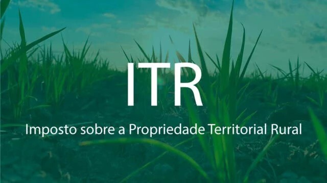 Aberto o prazo para entrega da Declaração do ITR