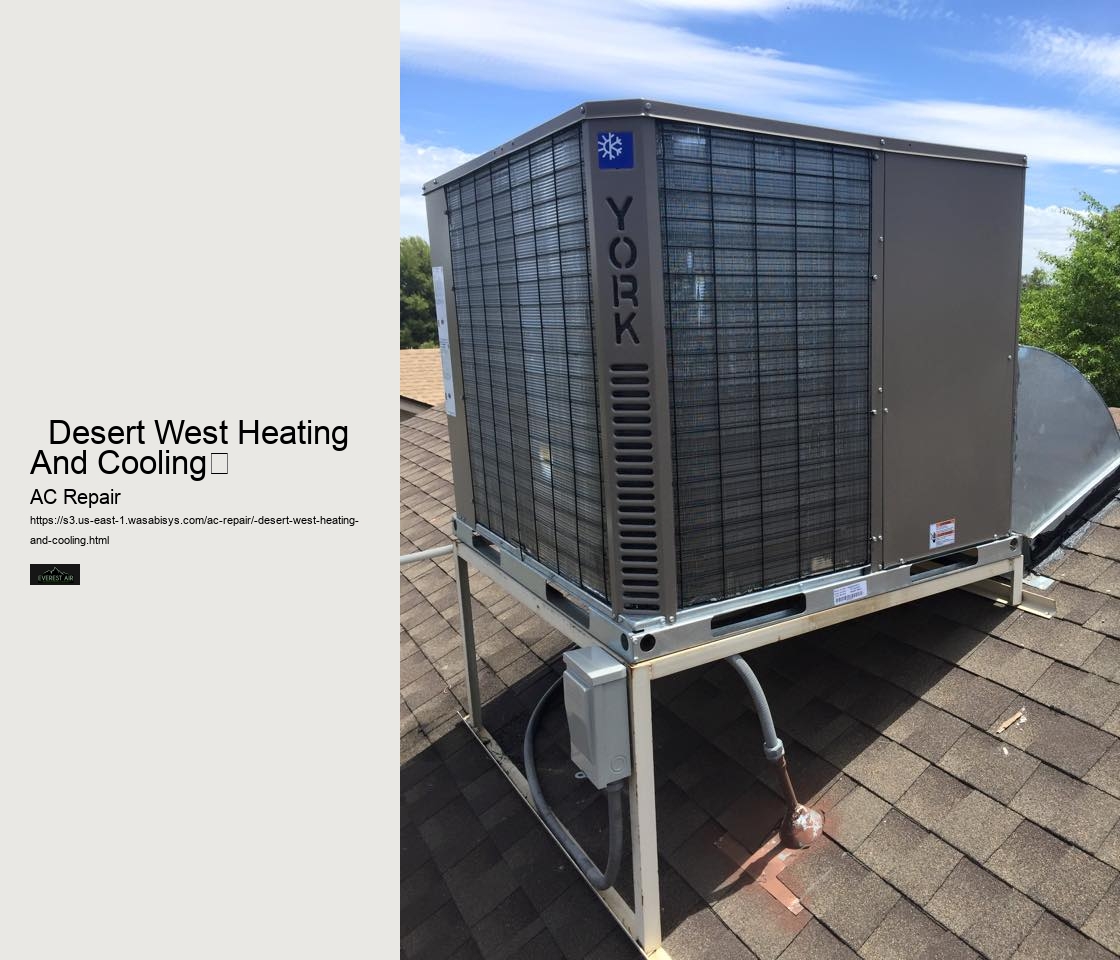   Desert West Heating And Cooling	 