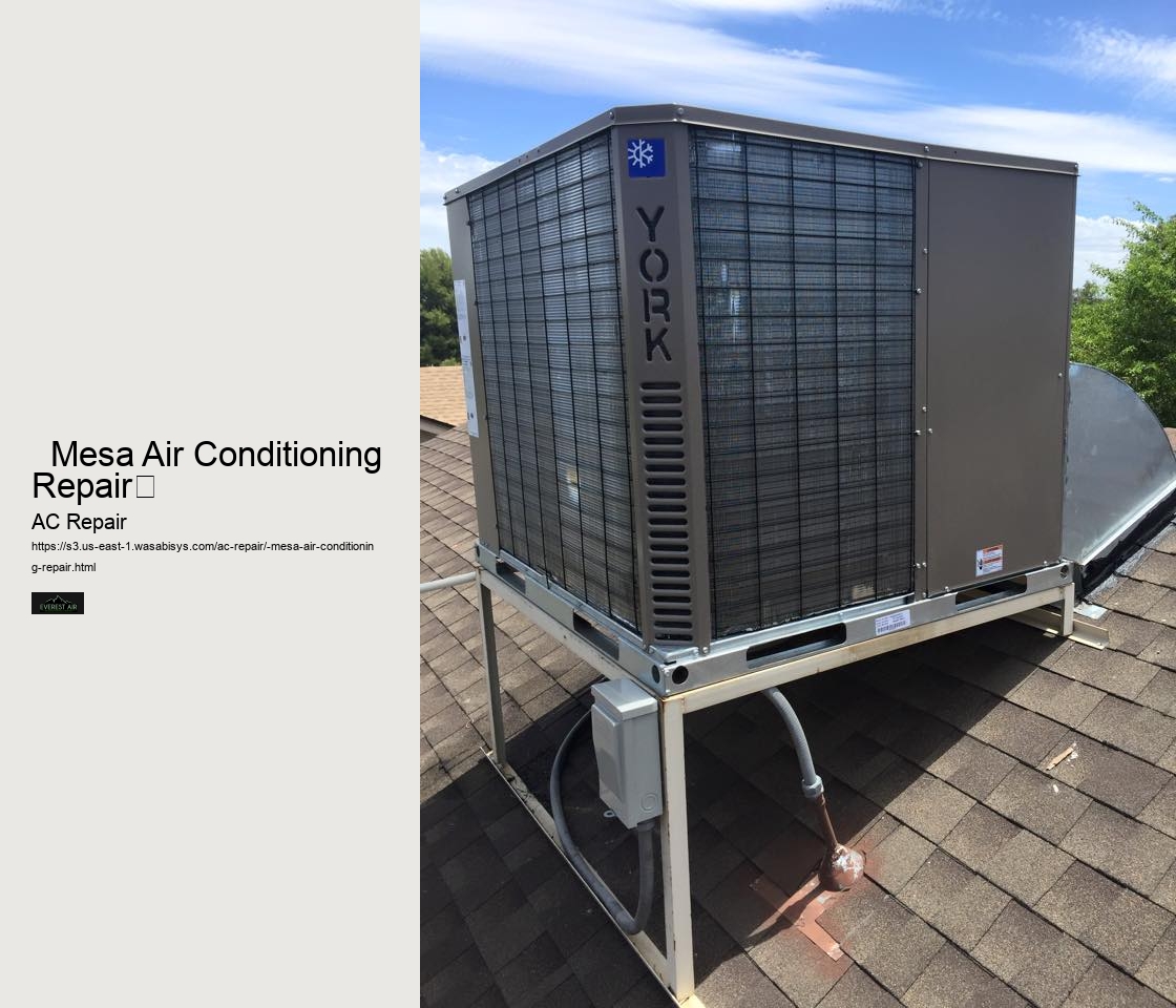   Mesa Air Conditioning Repair	 