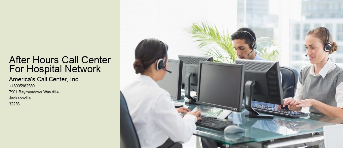 After Hours Call Center For Hospital Network