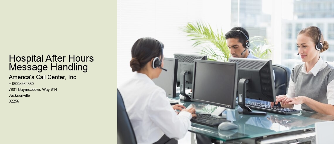 Hospital After Hours Message Handling