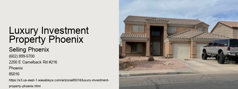 Luxury Investment Property Phoenix
