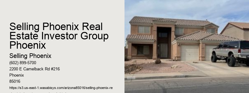 Selling Phoenix Real Estate Investor Group Phoenix