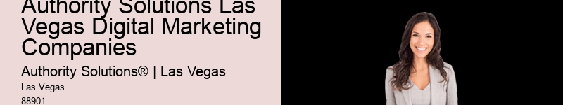 Authority Solutions Las Vegas Digital Marketing Companies