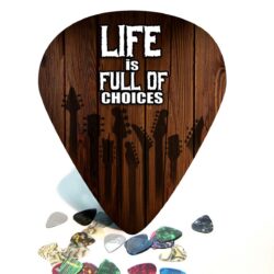 Giant Guitar Pick Wall Art Life is full of choices 1038