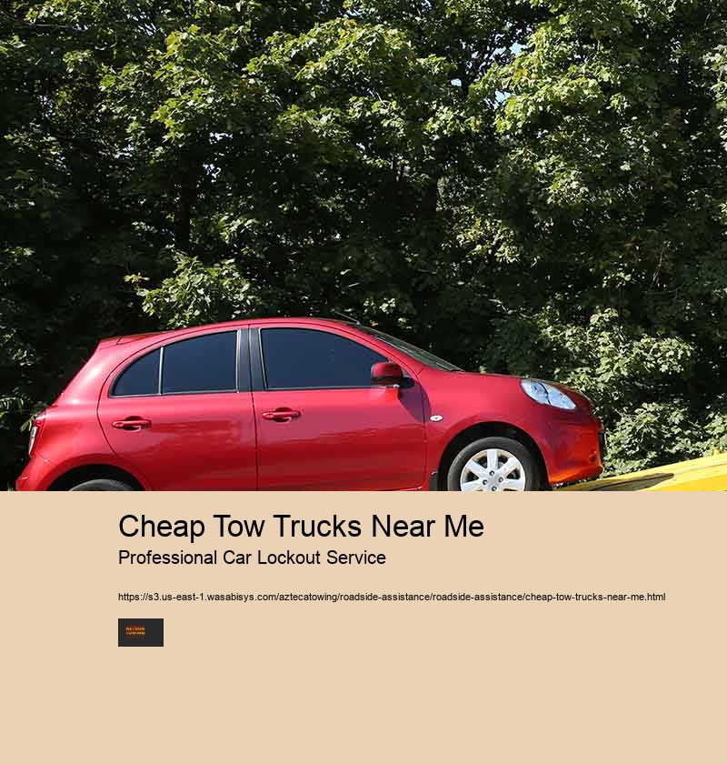 Cheap Tow Trucks Near Me