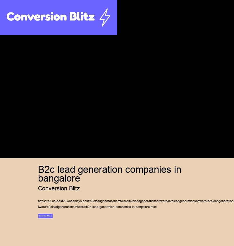 b2c lead generation companies in bangalore Conversion Blitz b2c lead generation companies in bangalore
