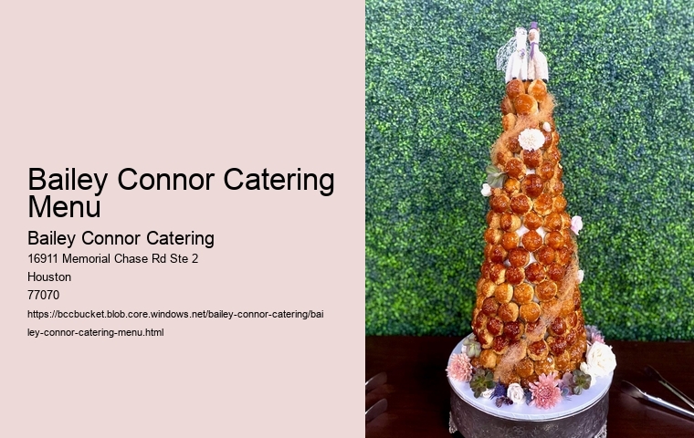 Bailey Connor Catering Menu