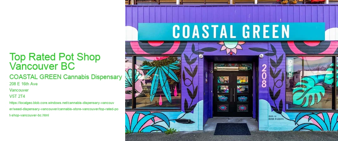 Top Rated Pot Shop Vancouver BC