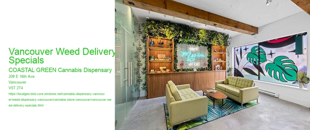 Vancouver Weed Delivery Specials