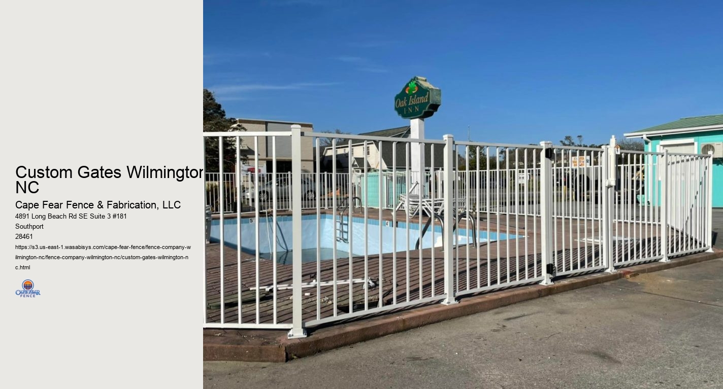 Custom Gates Wilmington NC