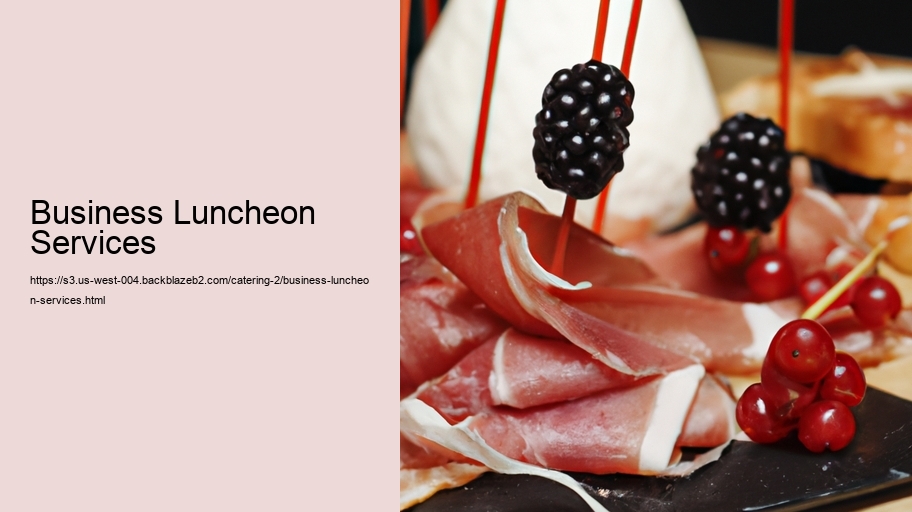 Business Luncheon Services