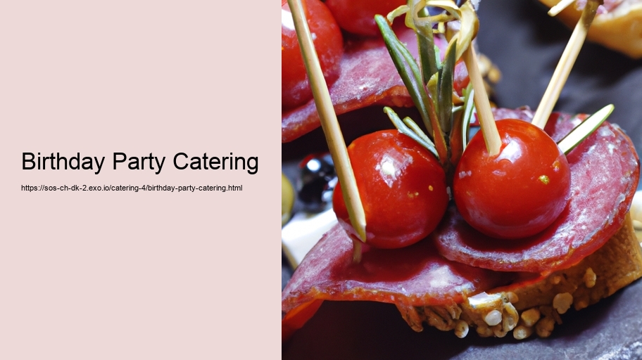 Birthday Party Catering