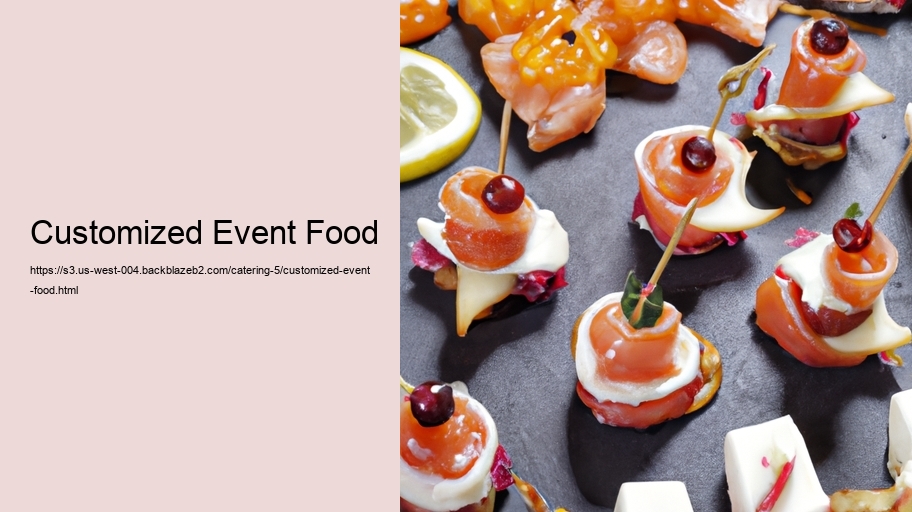 Customized Event Food