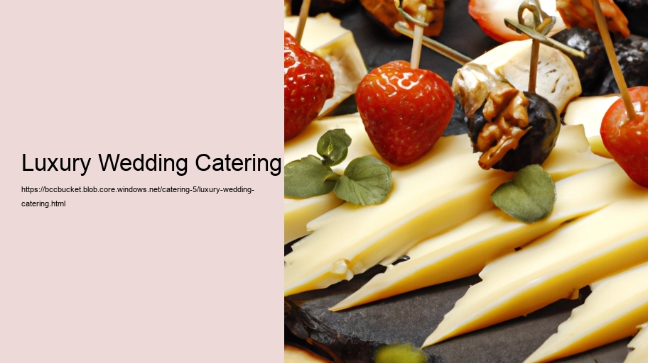 Luxury Wedding Catering