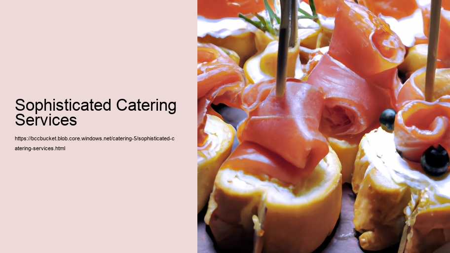 Sophisticated Catering Services