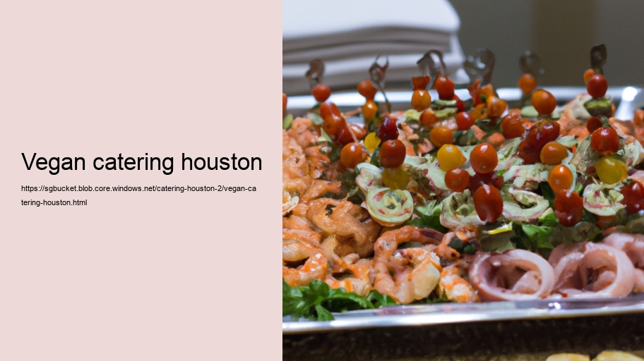 vegan catering houston