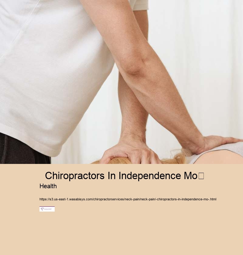  Independence mo chiropractor         