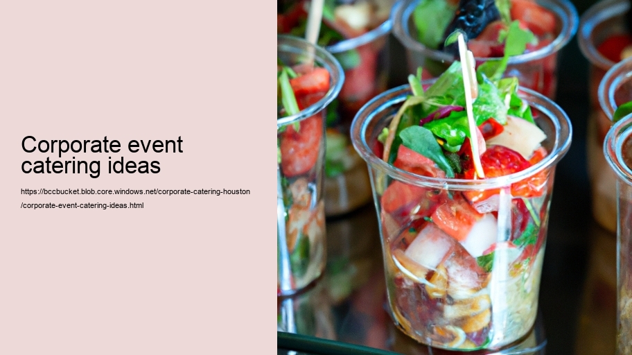 corporate event catering ideas