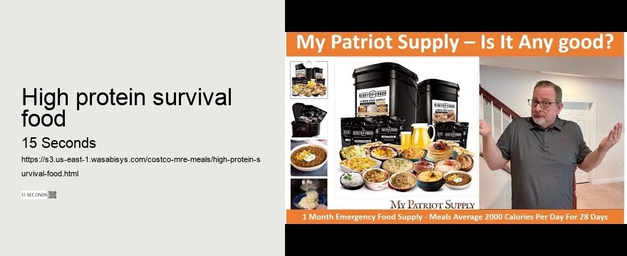 high protein survival food