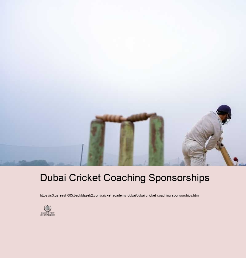 Dubai Cricket Coaching Sponsorships