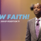 “Now Faith” 2-12-23  10am