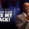 “I Know God Has My Back!” 01-30-22 (9am)