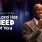 “The Lord Has Need Of You” 04-03-22 11:30am