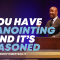 “You Have Anointing, And Its Seasoned” 2-8-24