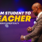 “From Student To Teacher” 2-18-24