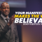“Your Manifestation Makes The Word Believable” 5-3-23