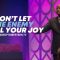 “Don’t Let The Enemy Steal Your Joy” 4-9-25