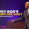 “Enjoy God’s Abundant Life, Daily” 02-11-26