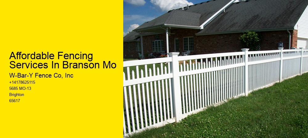 Affordable Fencing Services In Branson Mo