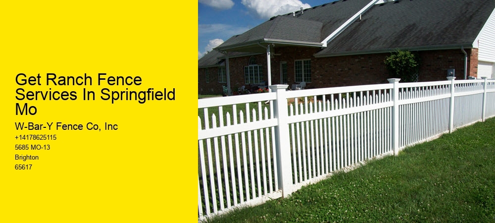 Get Ranch Fence Services In Springfield Mo