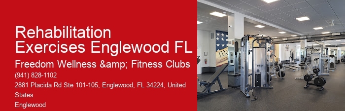 Rehabilitation Exercises Englewood FL