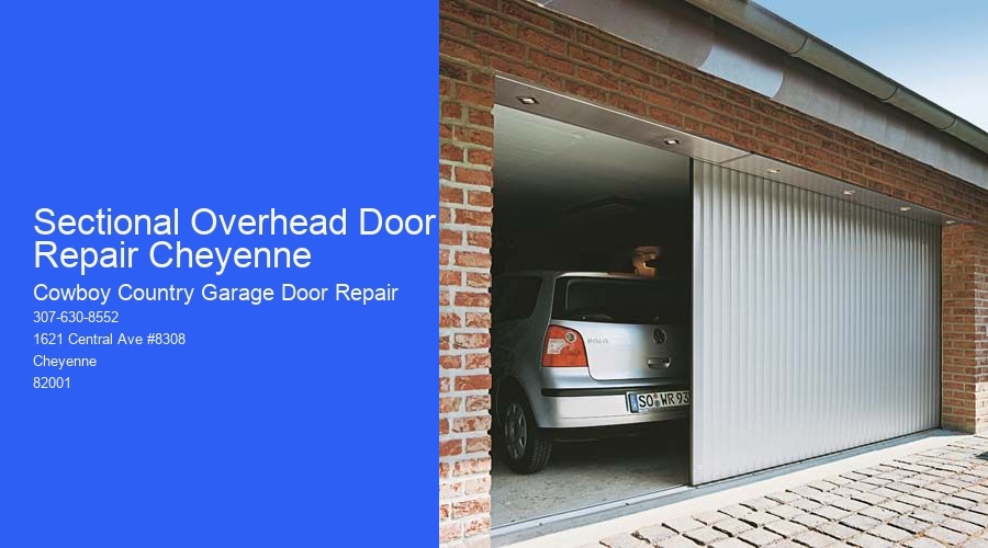 Sectional Overhead Door Repair Cheyenne