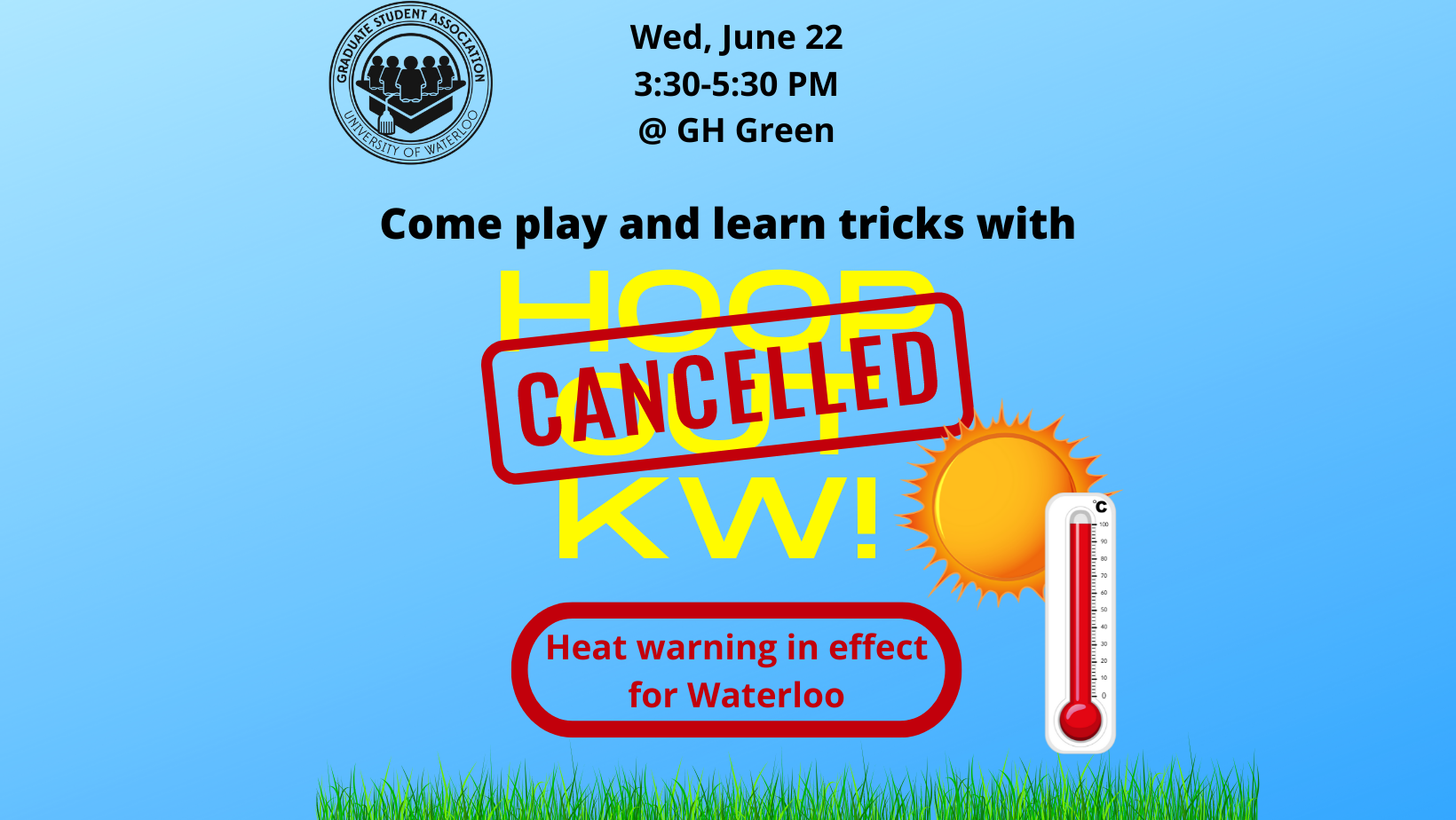 Event is cancelled due to Heat Warning