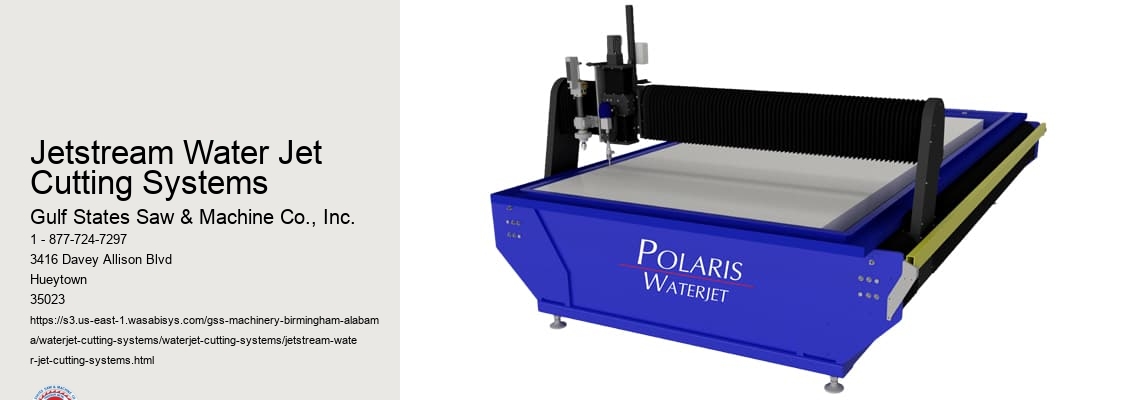 Jetstream Water Jet Cutting Systems