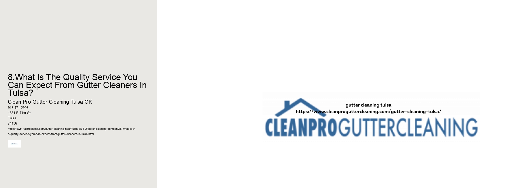 8.What Is The Quality Service You Can Expect From Gutter Cleaners In Tulsa?