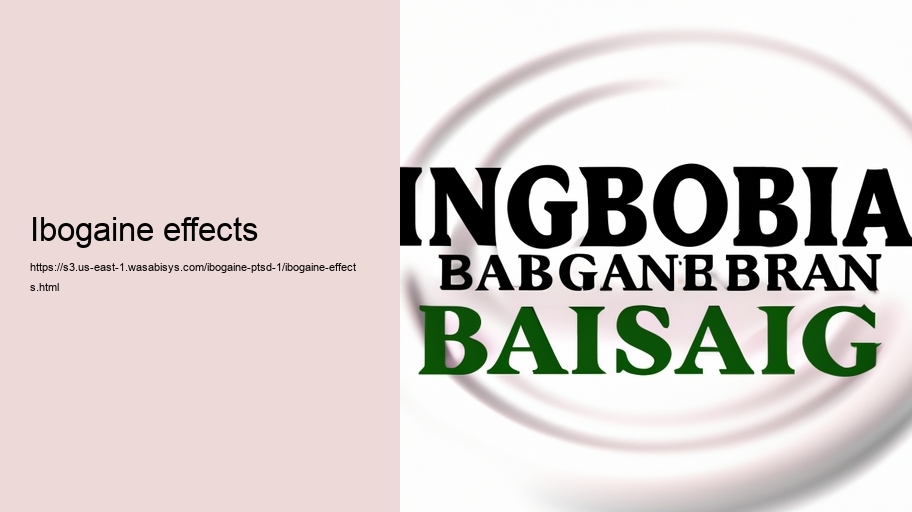 Ibogaine effects