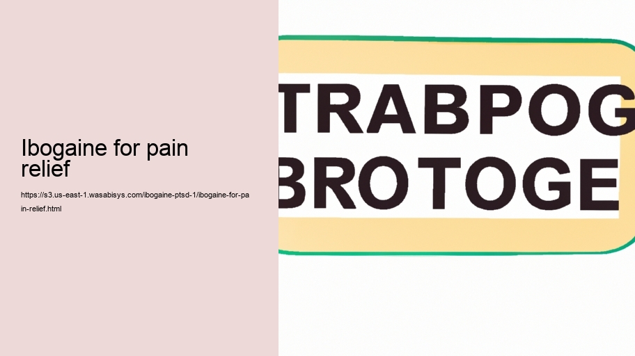 Ibogaine for pain relief