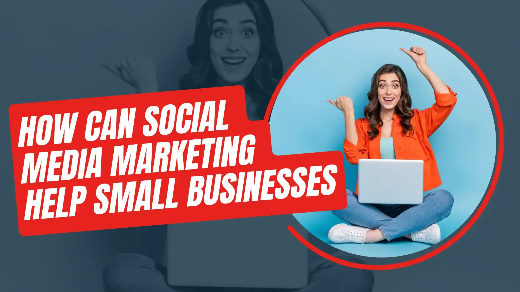 how can social media marketing help small businesses