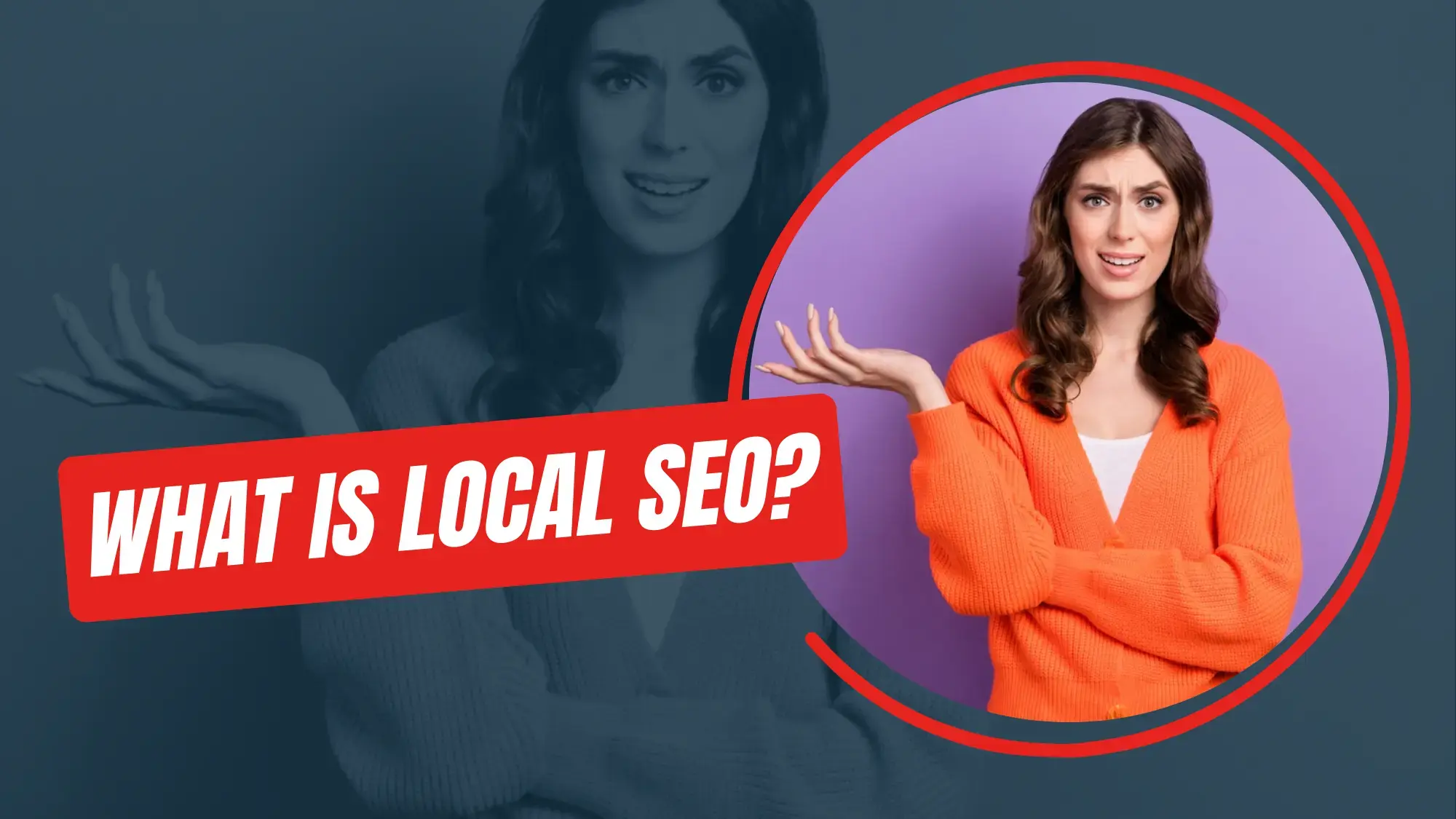 What is Local SEO?