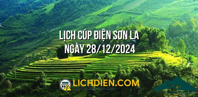 Lịch cúp điện Sơn La ngày 28/12/2024