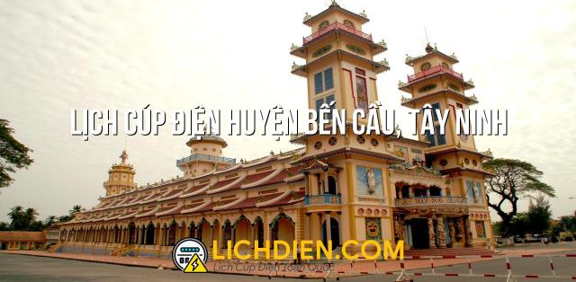 Lịch cúp điện Huyện Bến Cầu, Tây Ninh