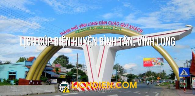 Lịch cúp điện Huyện Bình Tân, Vĩnh Long