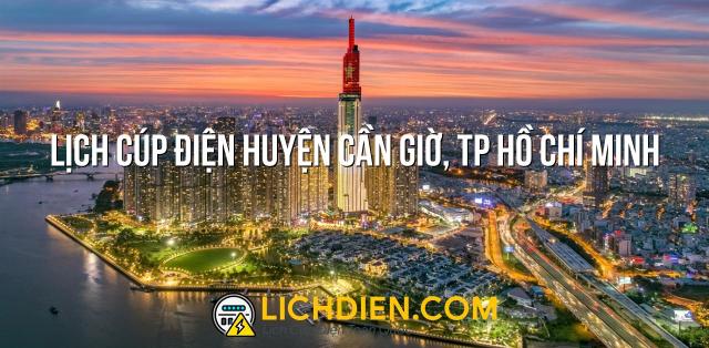 Lịch cúp điện Huyện Cần Giờ, TP Hồ Chí Minh