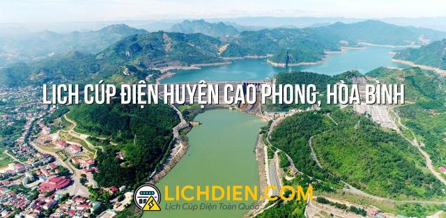 Lịch cúp điện Huyện Cao Phong, Hòa Bình