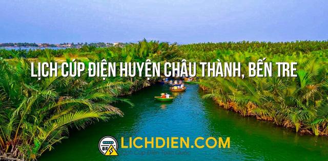 Lịch cúp điện Huyện Châu Thành, Bến Tre